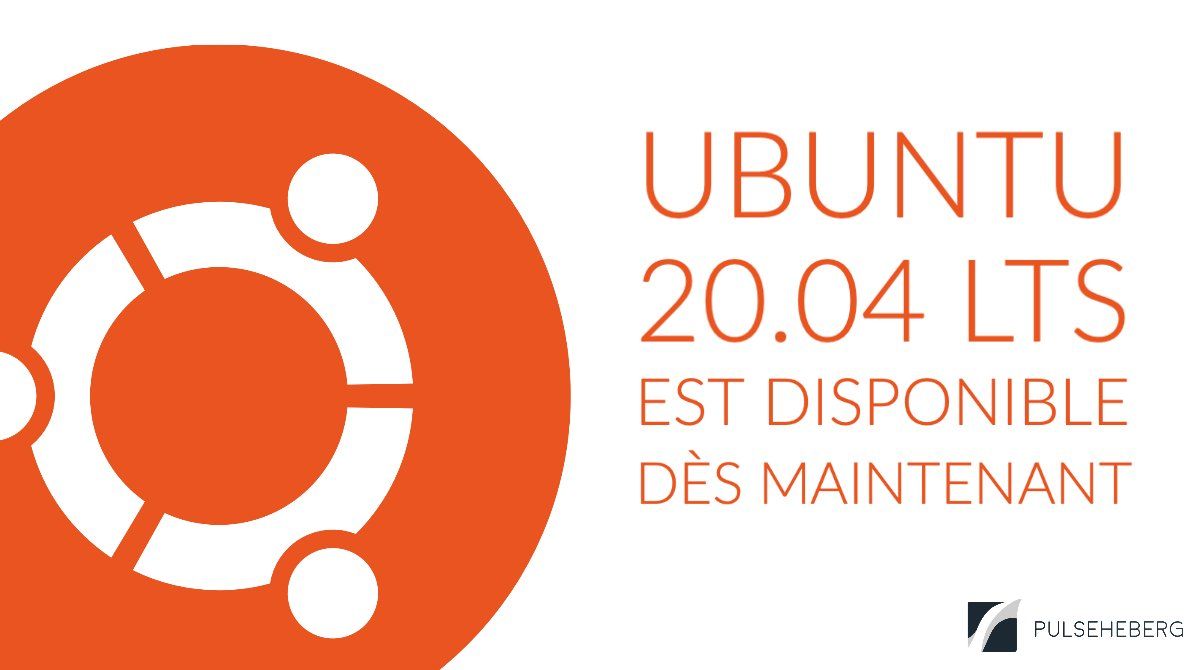 Nouvel OS : Ubuntu 20.04 LTS