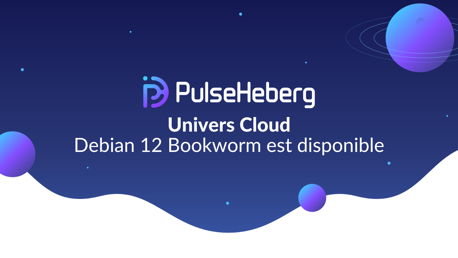 Univers Cloud : Debian 12 Bookworm est disponible