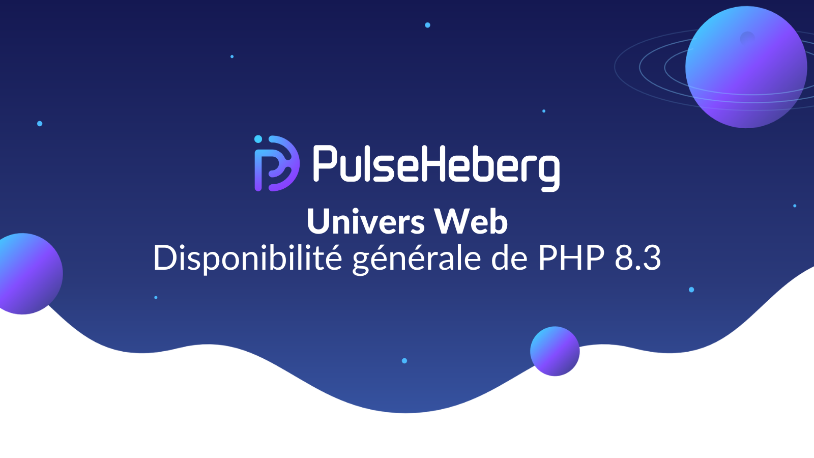 Univers Web : Disponibilité générale de PHP 8.3