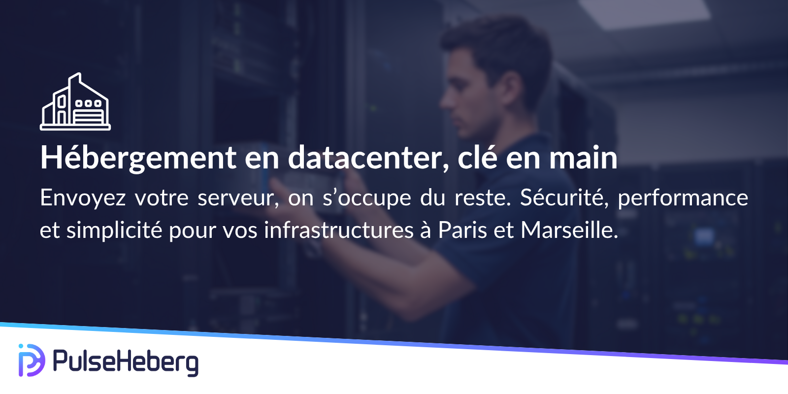 L’hébergement en datacenter, comment ça fonctionne ?