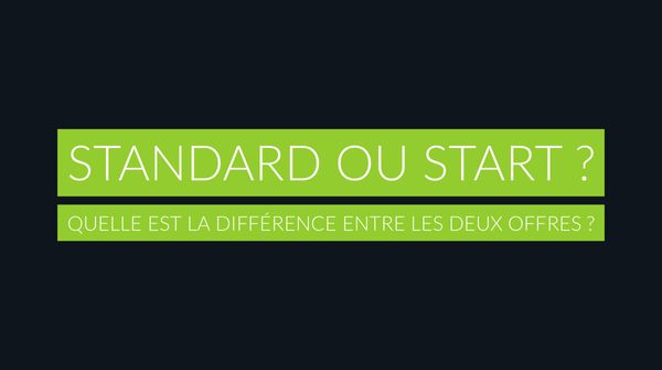Quelle est la différence entre l'offre Standard et Start ?