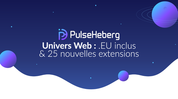 Univers Web : .EU inclus & 25 nouvelles extensions