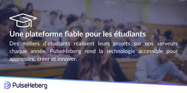 Depuis 2012, PulseHeberg facilite l’accès des étudiants à une infrastructure professionnelle